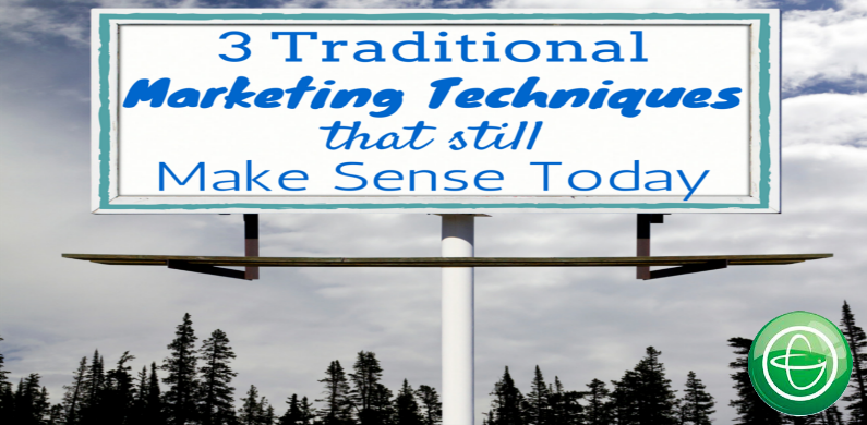 Traditional Marketing techniques